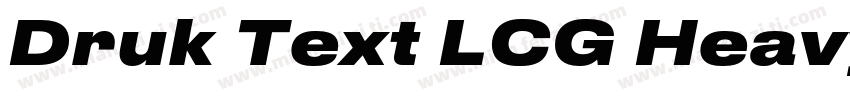 Druk Text LCG Heavy Italic字体转换